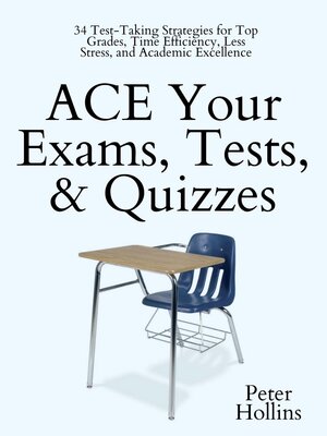 cover image of ACE Your Exams, Tests, & Quizzes